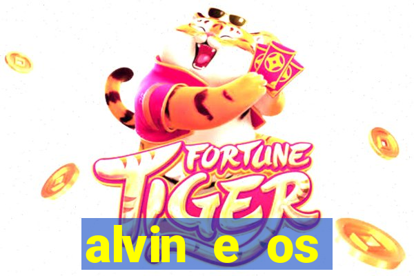 alvin e os esquilos 3 rede canais